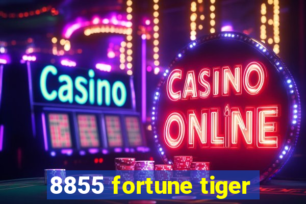 8855 fortune tiger